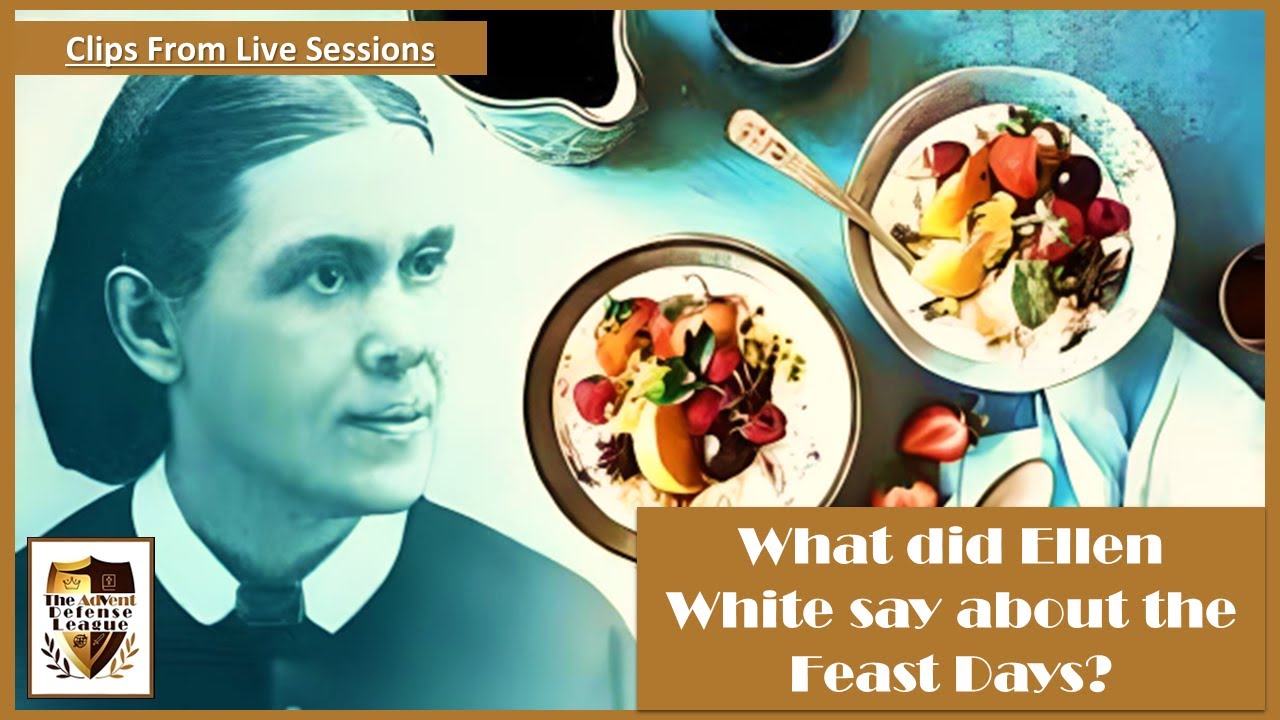 Did Ellen White Keep the Feast Days?