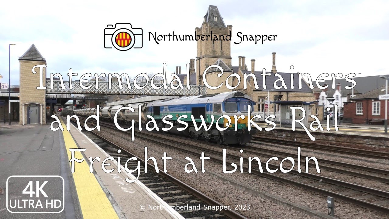 Intermodal Containers and Glassworks Rail Freight at Lincoln