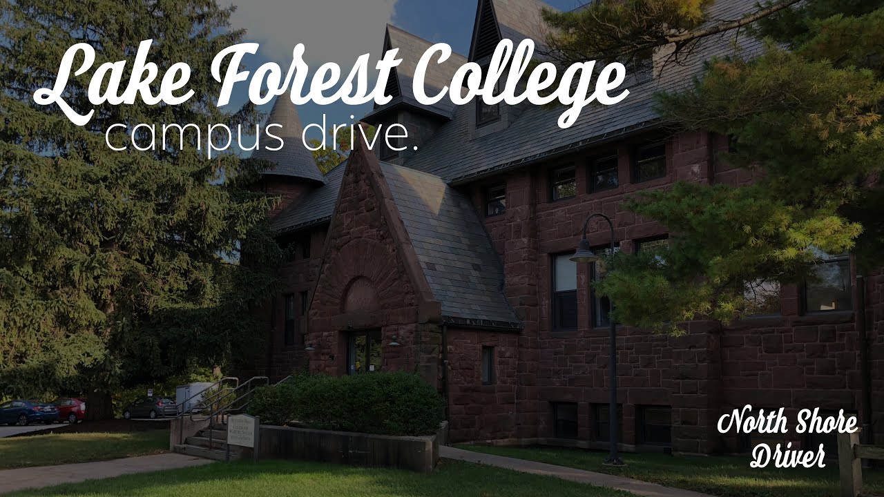 Lake Forest College (Lake Forest, IL) - Campus Drive