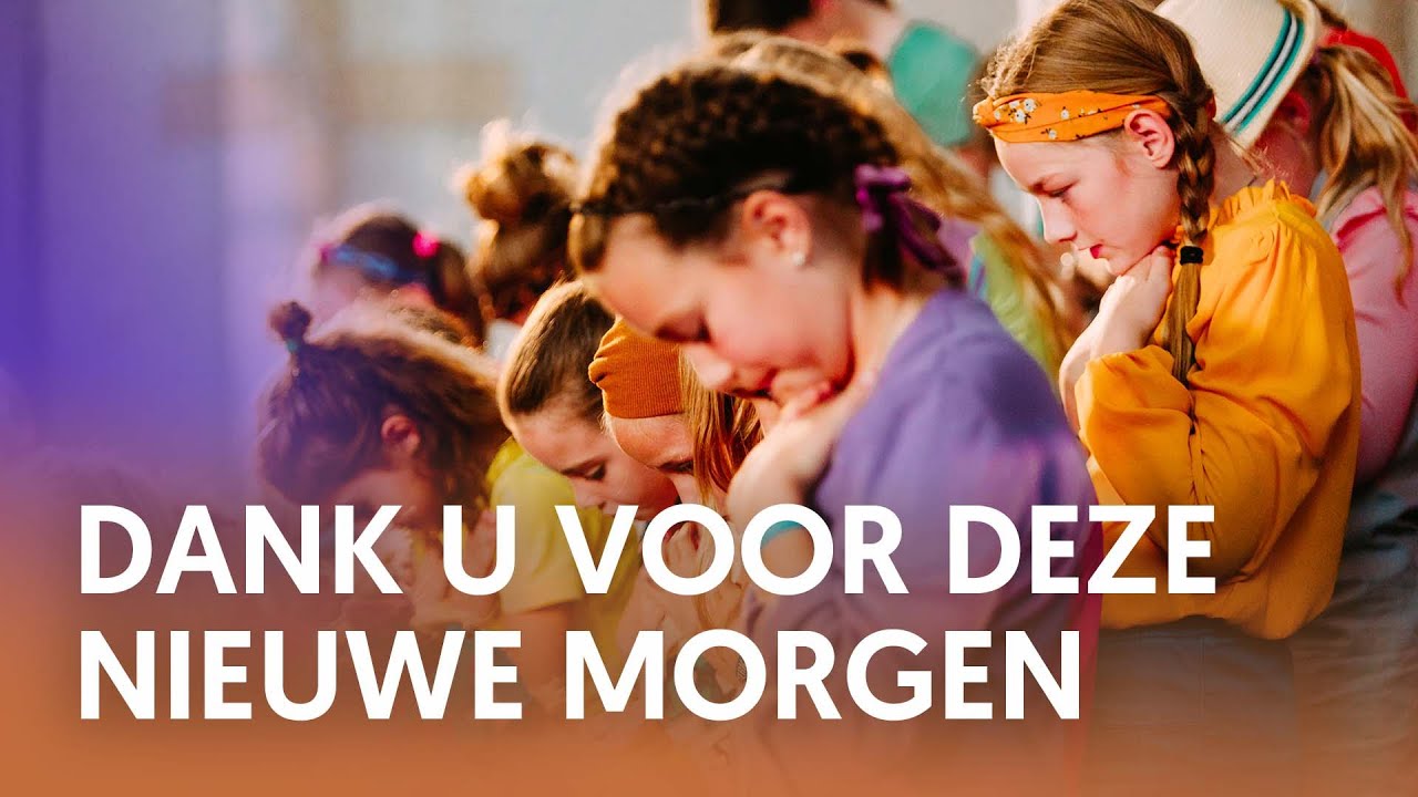 Dank U voor deze nieuwe morgen - Nederland Zingt
