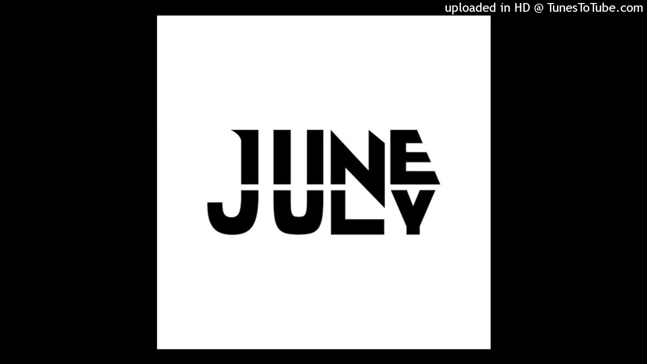 June July[Gqom Mix]