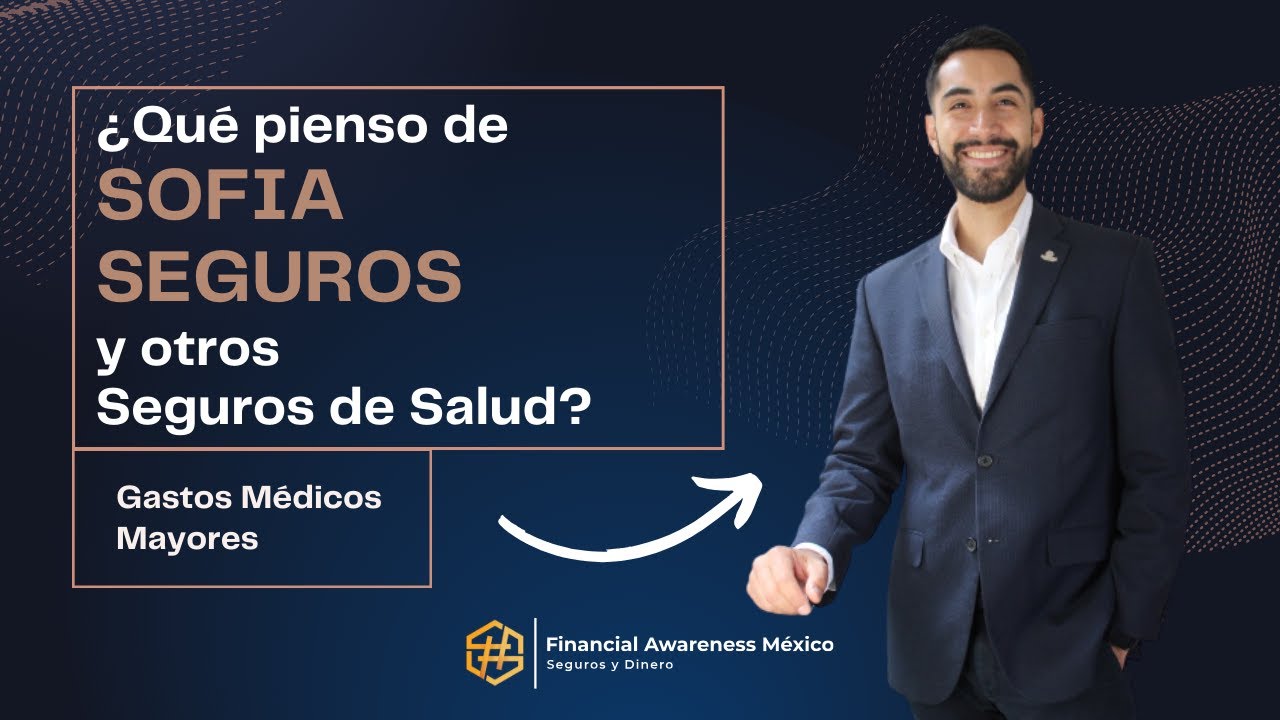 ❌¿Porqué NO comprar Sofía Seguros? ❌ Mejor Seguro de Gastos Médicos Mayores 😷