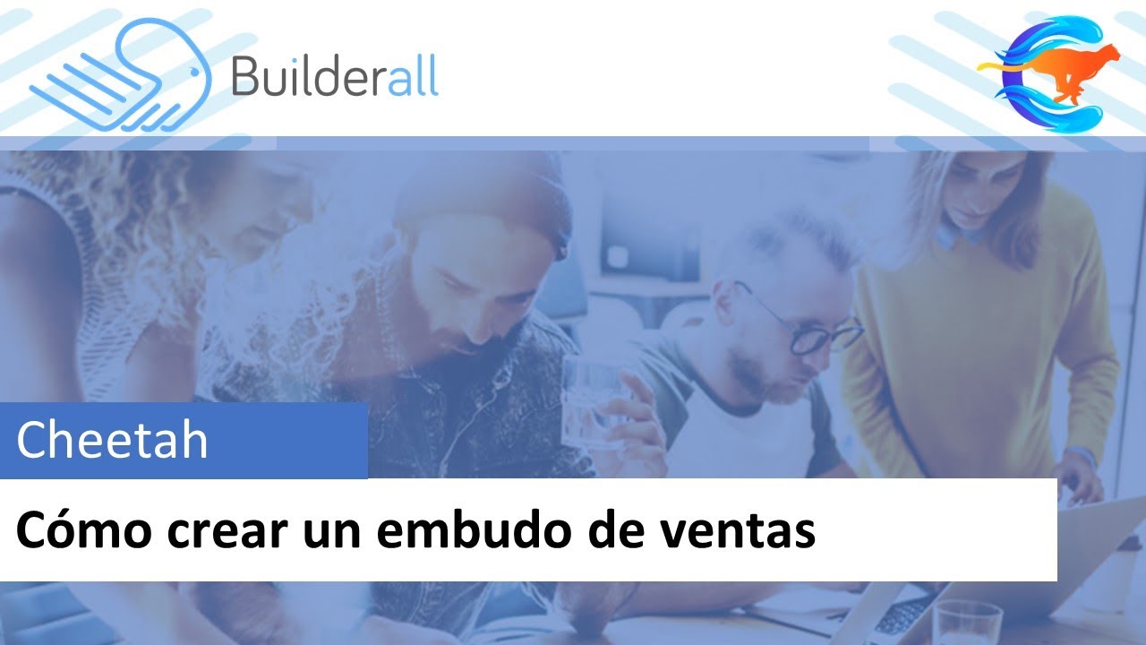 Builderall Cheetah - C&oacute;mo Crear un Embudo de Ventas