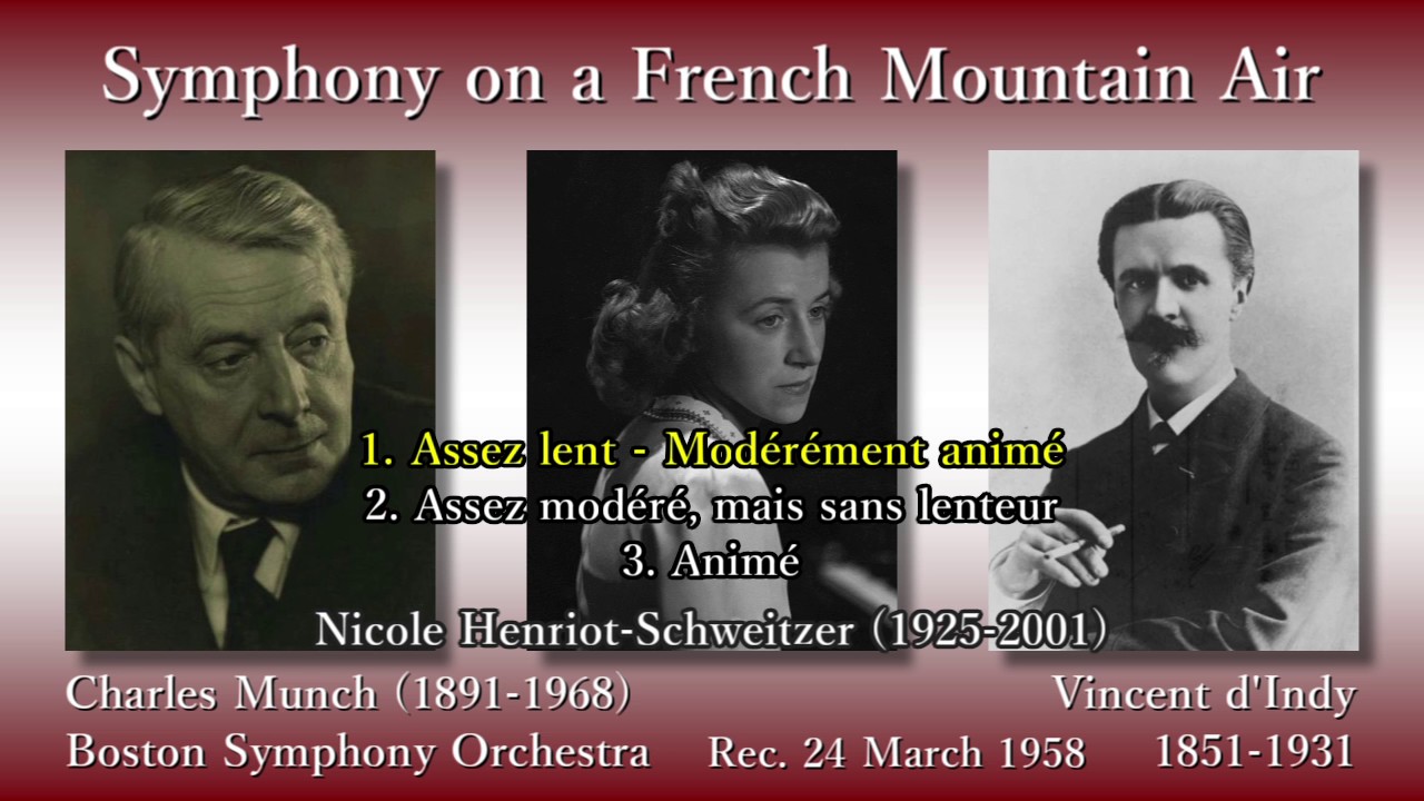 d'Indy: Symphony on a French Mountain Air, Munch & BSO (1958) ダンディ フランスの山人の歌による交響曲 ミュンシュ