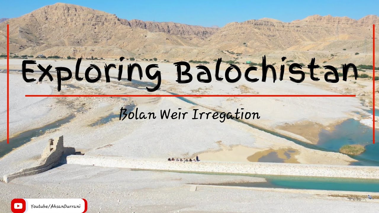 Bolan Balochistan by @AhsanDurrani