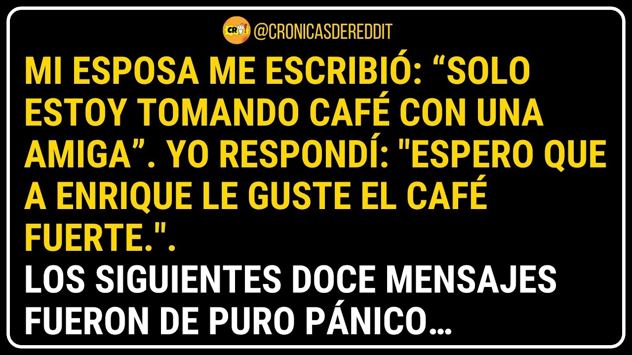 Ella dijo: 