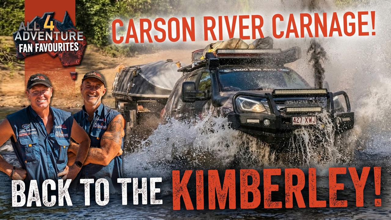 ✪ UNLOCKED: Australia's #1 4WD Adventure team heads to The Kimberley!