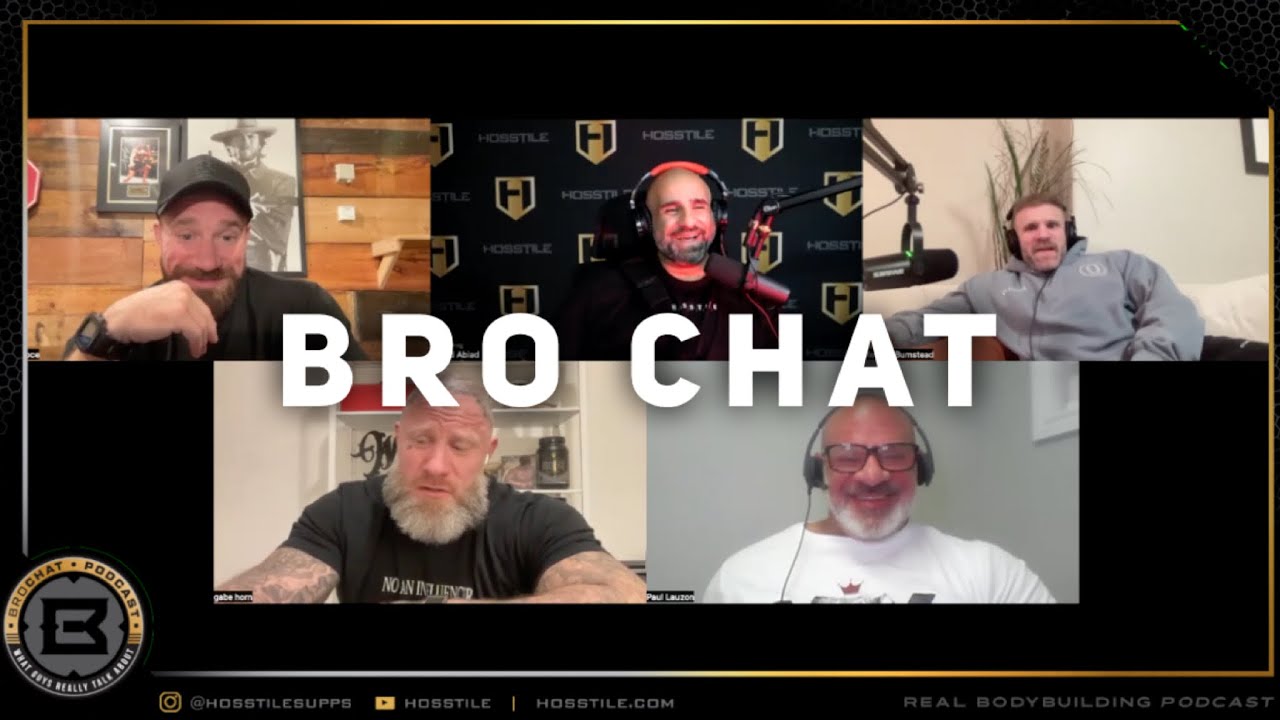 BRO CHAT #237 | fouad abiad, iain valliere, paul lauzon, mike van wyck & seth feroce
