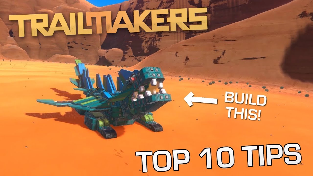 Top 10 Trailmakers Tips - [Official Trailmakers Tutorial]