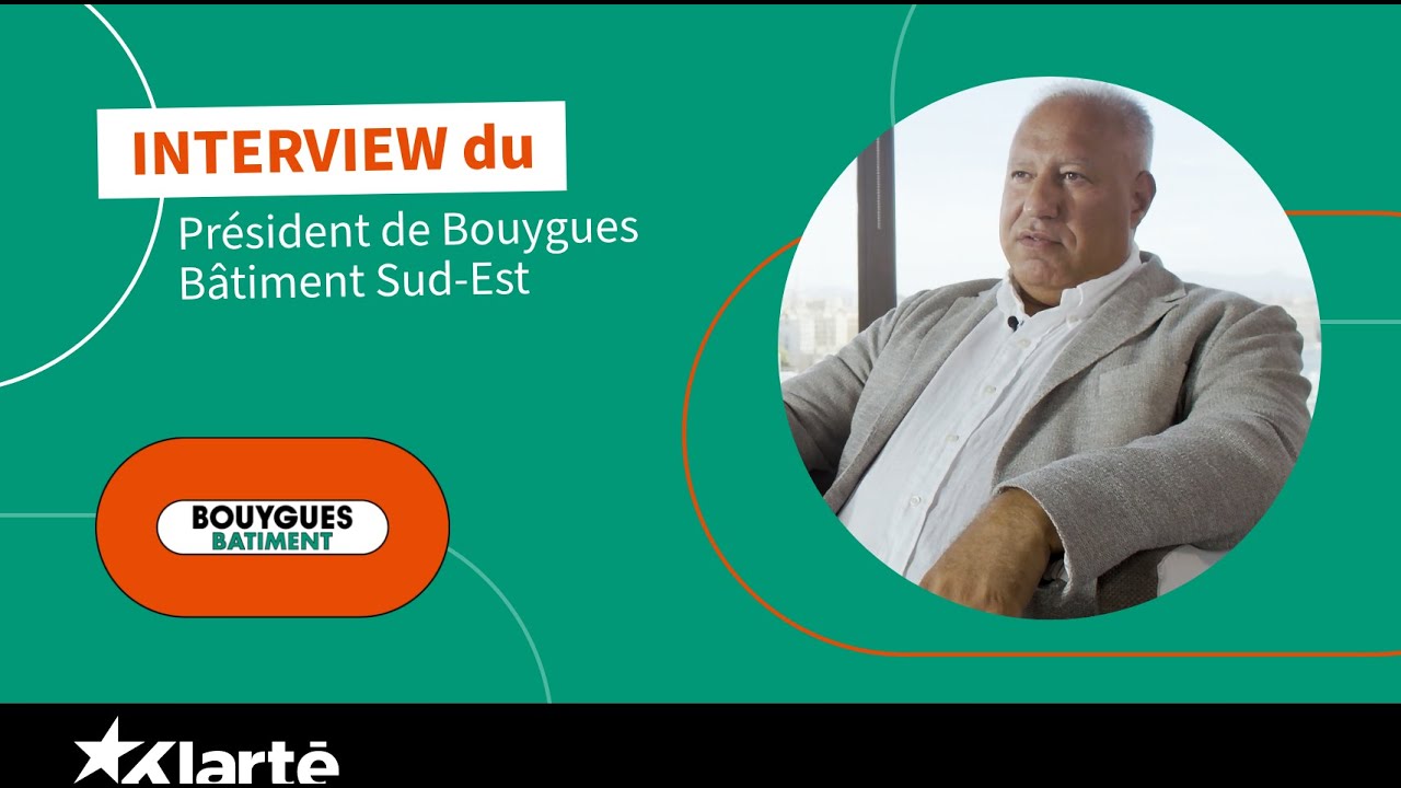 BOUYGUES BÂTIMENT SUD-EST ★ ITW Daniel Lopes