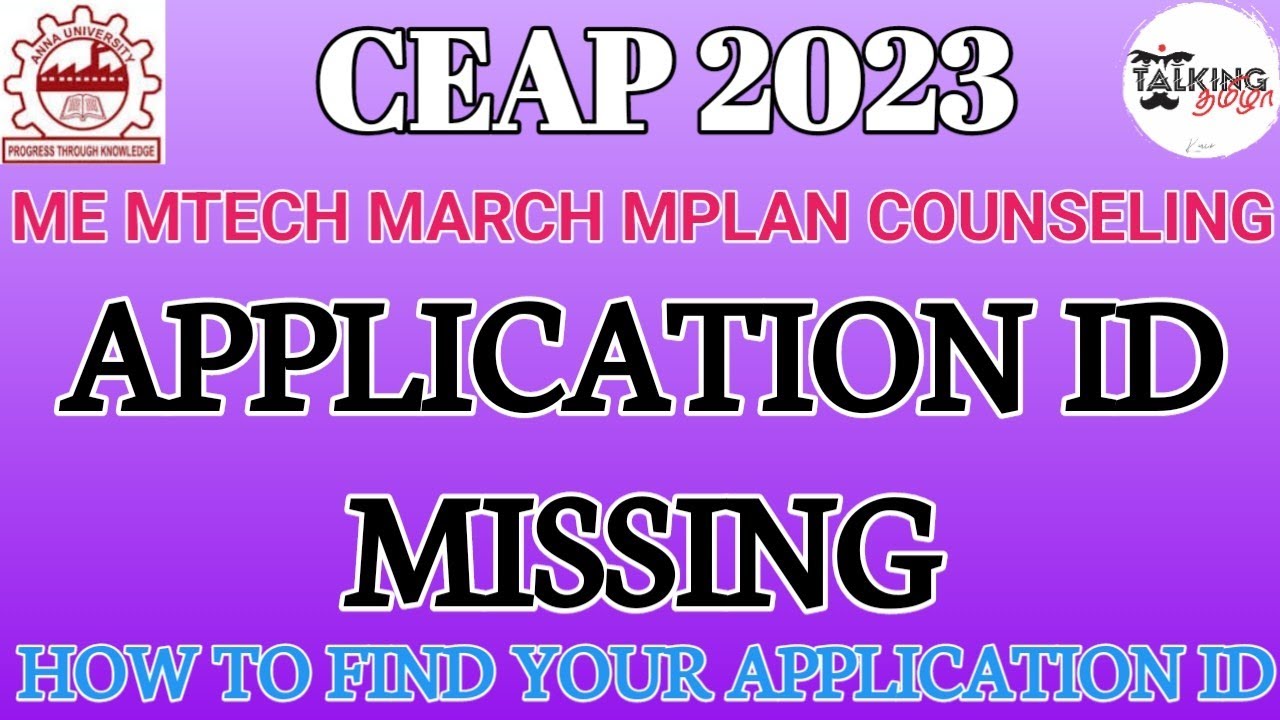 CEAP 2023 || CEETA PG - ME MTECH MARCH MPLAN || APPLICATION ID MISSING || HOW TO FIND@talkingtamila