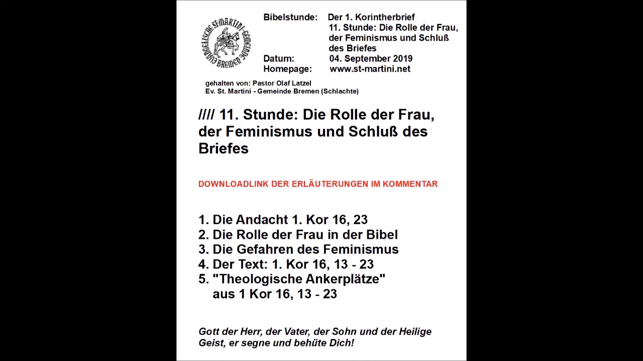 Bibelstunde 04.09.2019 - Der 1. Korintherbrief / 11. Stunde: Die Rolle der Frau,.. 1.Kor 11 u. 16
