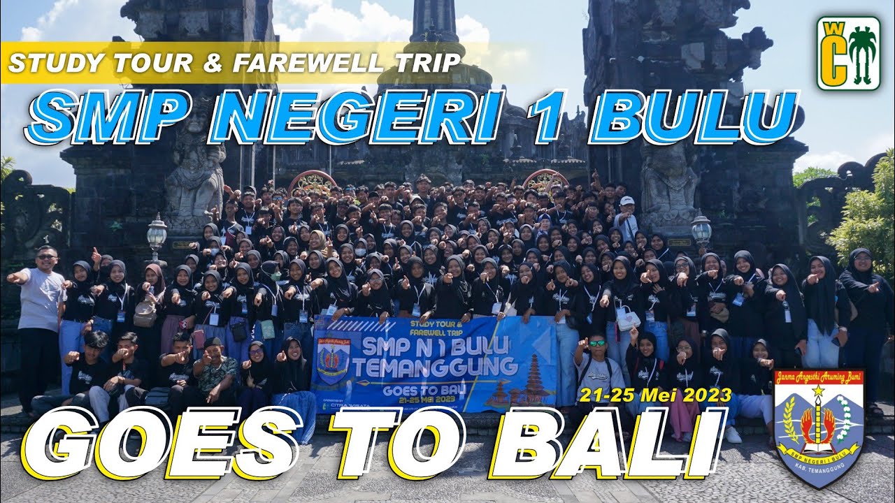 Study Tour & Farewell Trip SMP Negeri 1 Bulu Temanggung Goes To Bali || CITRA WISATA TOUR AND TRAVEL