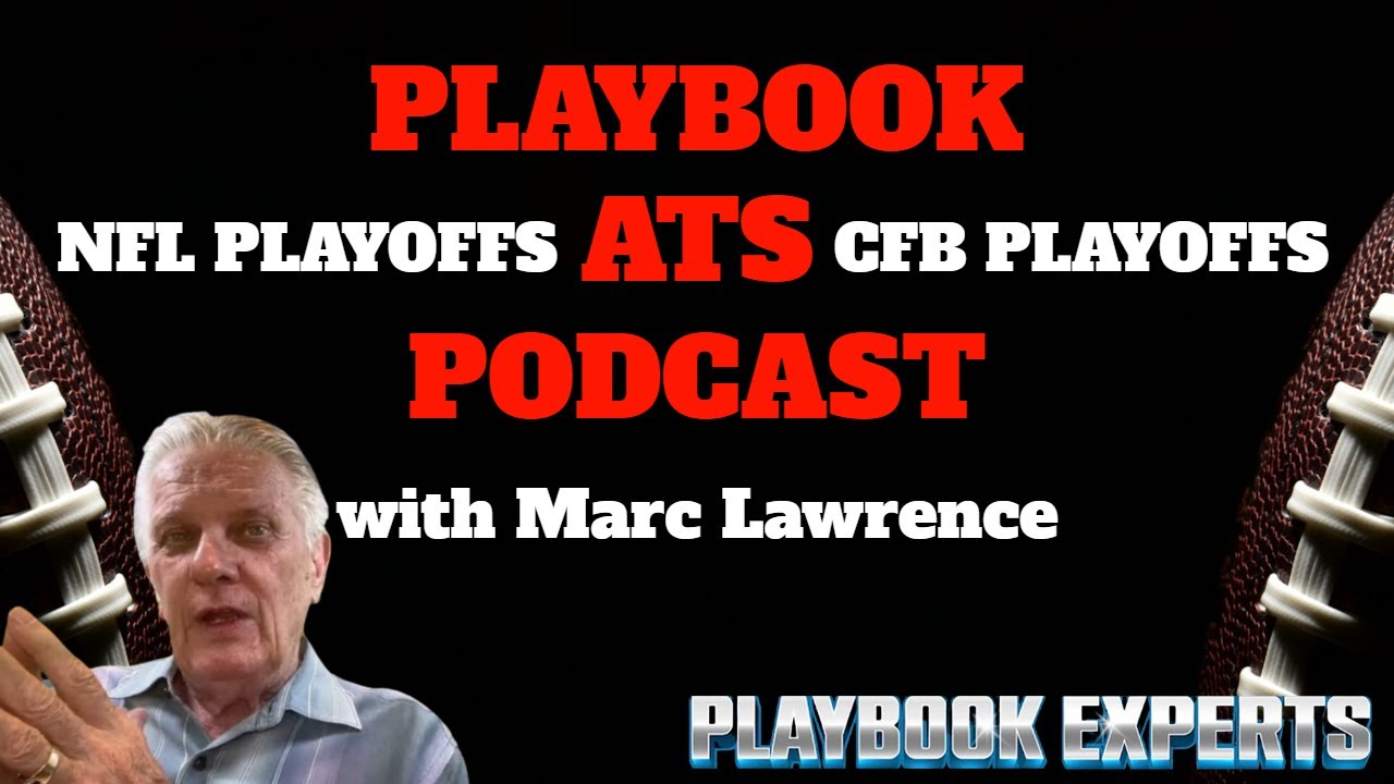 Playbook ATS Podcast: #NFLPlayoffs - #CFB