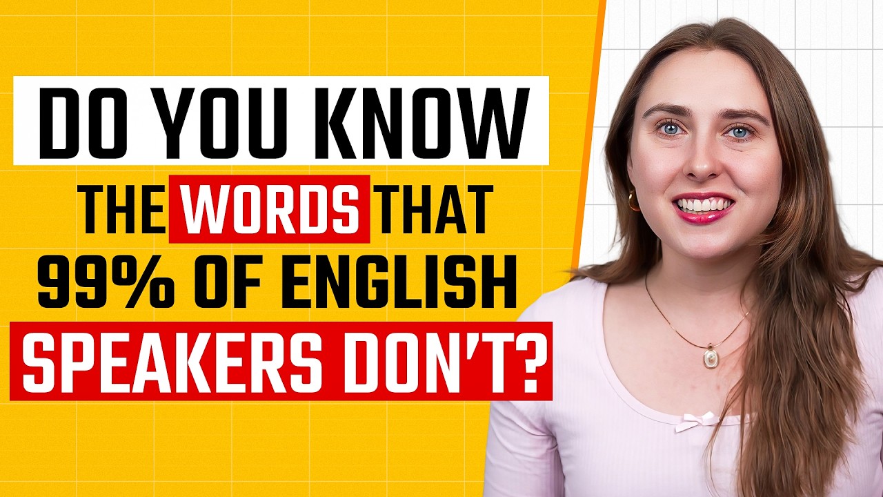 If You Know These 20 Words, Your English is Excellent!