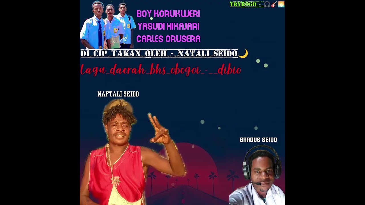 Lagu daerah Mamberamo bahasa obogoi 