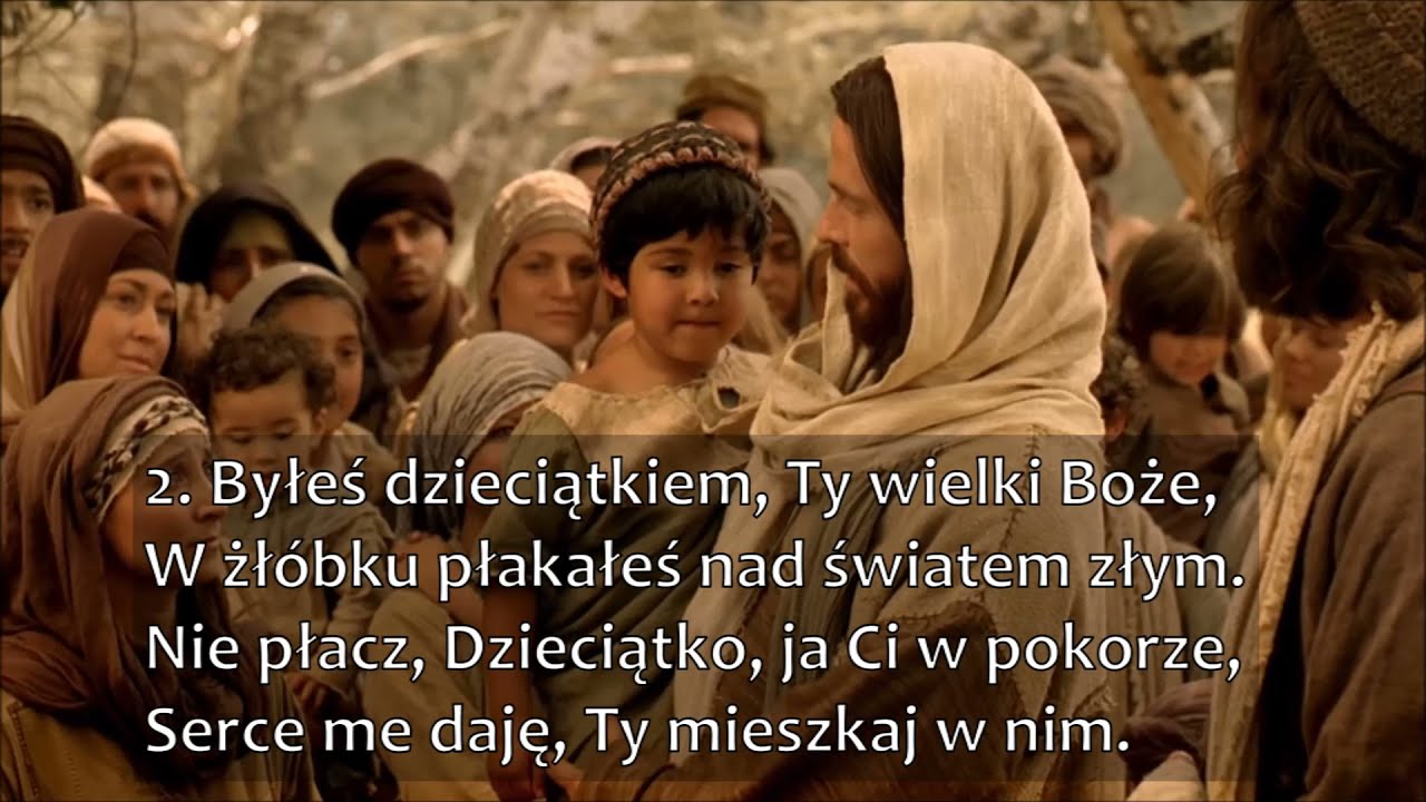 Kiedyś o Jezu chodził po świecie + tekst