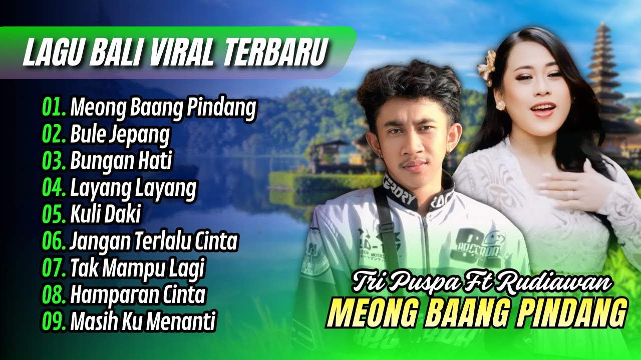 Tri Puspa - MEONG BAANG PINDANG | Ys Bali - BULE JEPANG | BUNGAN HATI || LAGU BALI TERBARU 2026