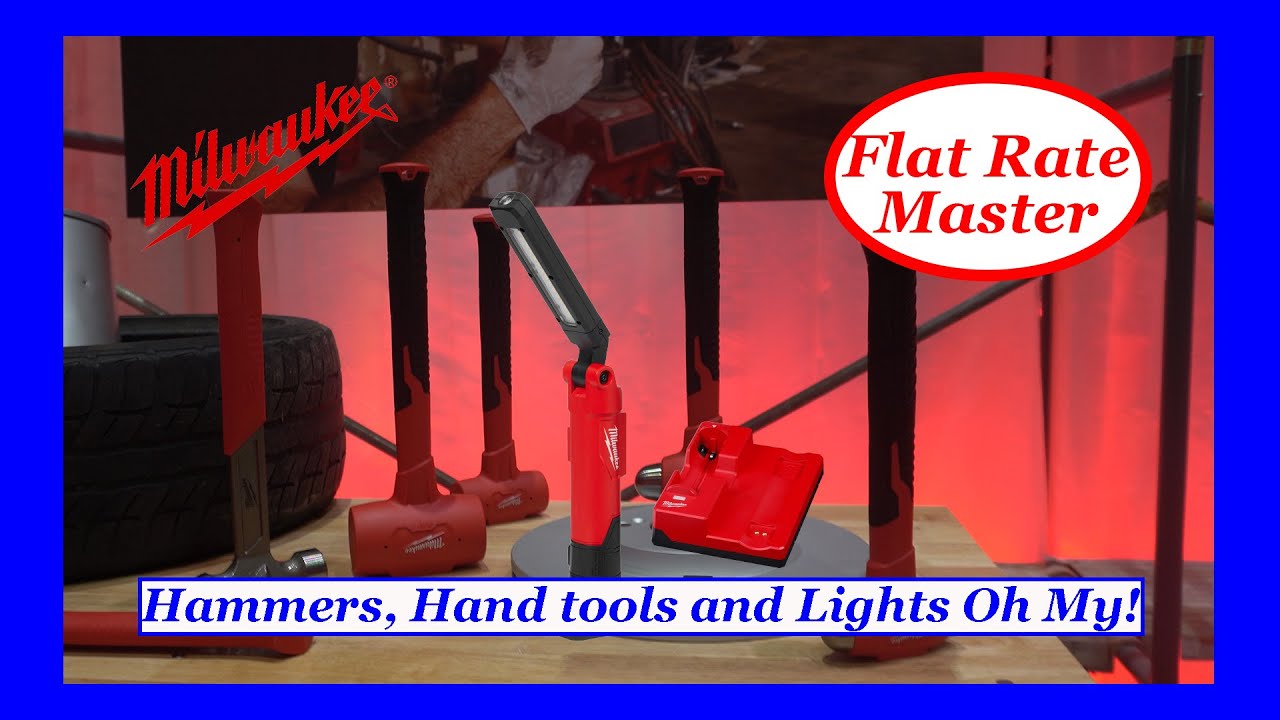 Milwaukee Tools New Hammers, Hand tools and Lights Oh My!