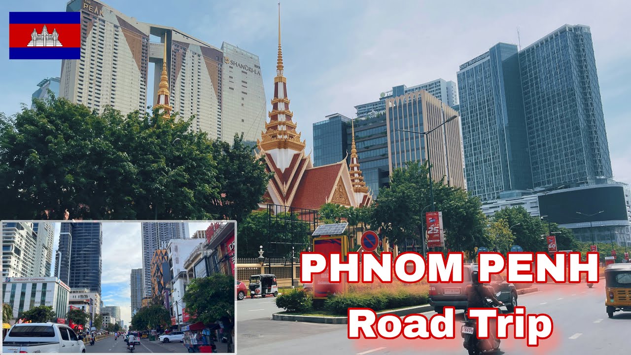 Phnom Penh 4K - Driving Downtown - Cambodia Road Trip