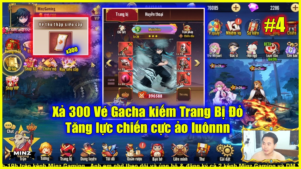KHẾ ƯỚC DIỆT QUỶ #4 - Xả 300 Vé Gacha kiếm Trang Bị Đỏ...Tăng lực chiến cực ảo luônnn 💥