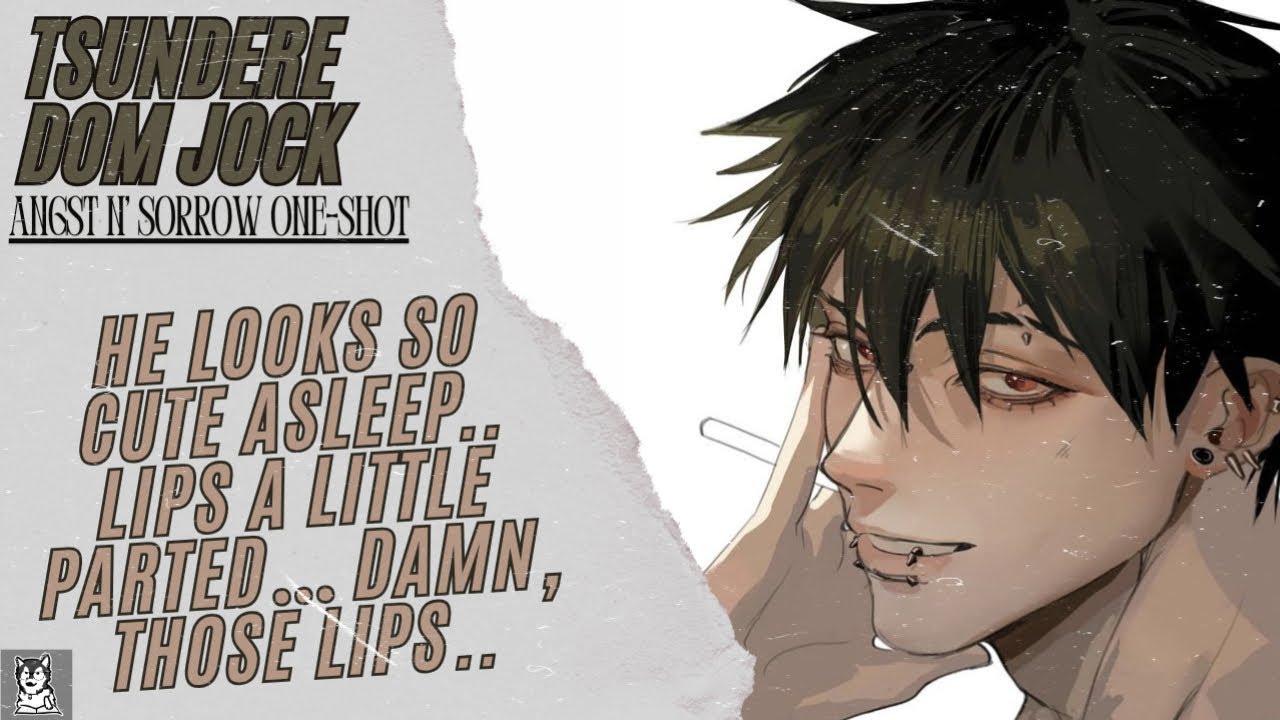 M4M: What Are We Doing Here? [Enemies to Friends?] [Tsundere] [Cuddles] [Grumpy] [MDom]