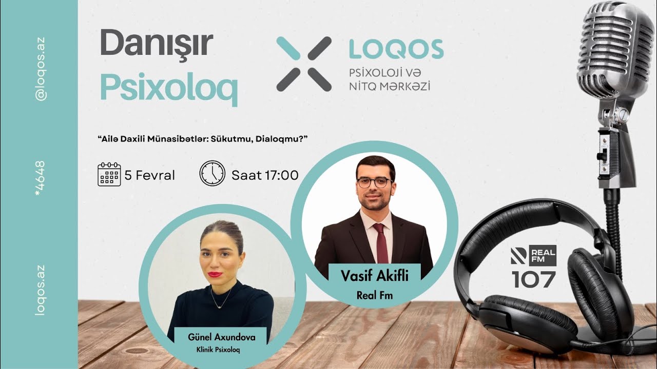 Danışır Psixoloq/Vasif Akifli/Real Fm 107/Ailə Daxili Münasibətlər/02/05/2026