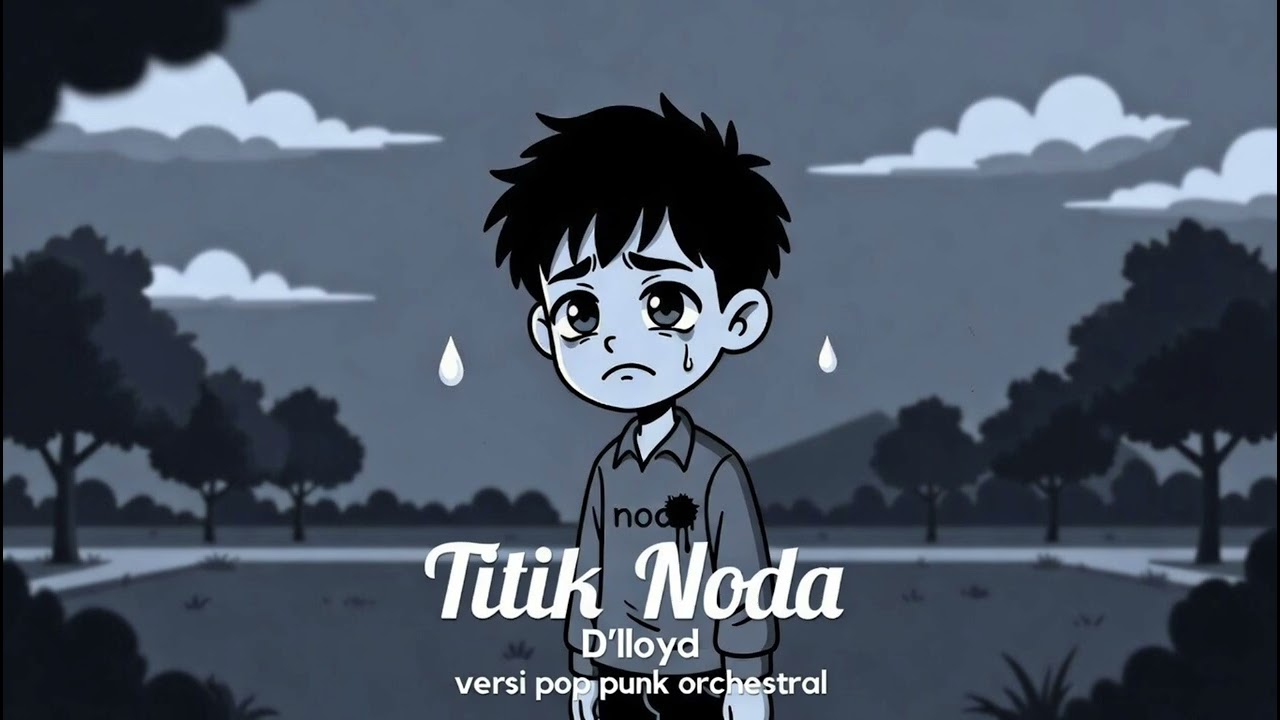D'lloyd - Titik Noda (Versi Pop Punk Orchestral) | Lagu Melayu Klasik dengan Sentuhan Modern!