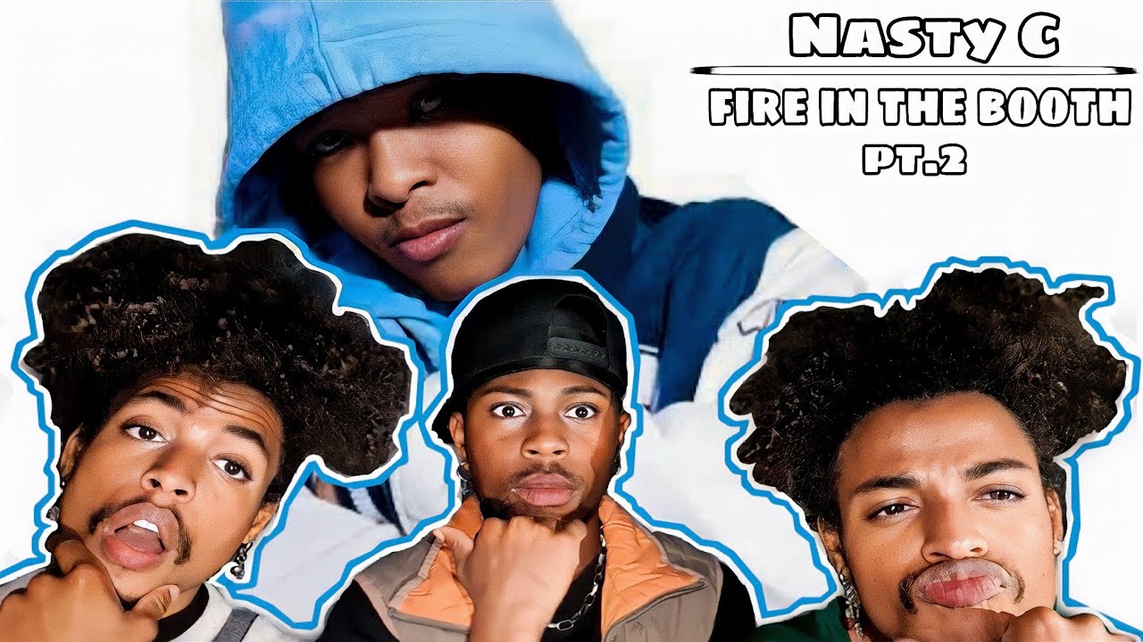 Nasty C - Fire In The Booth PT.2 (Реакция)