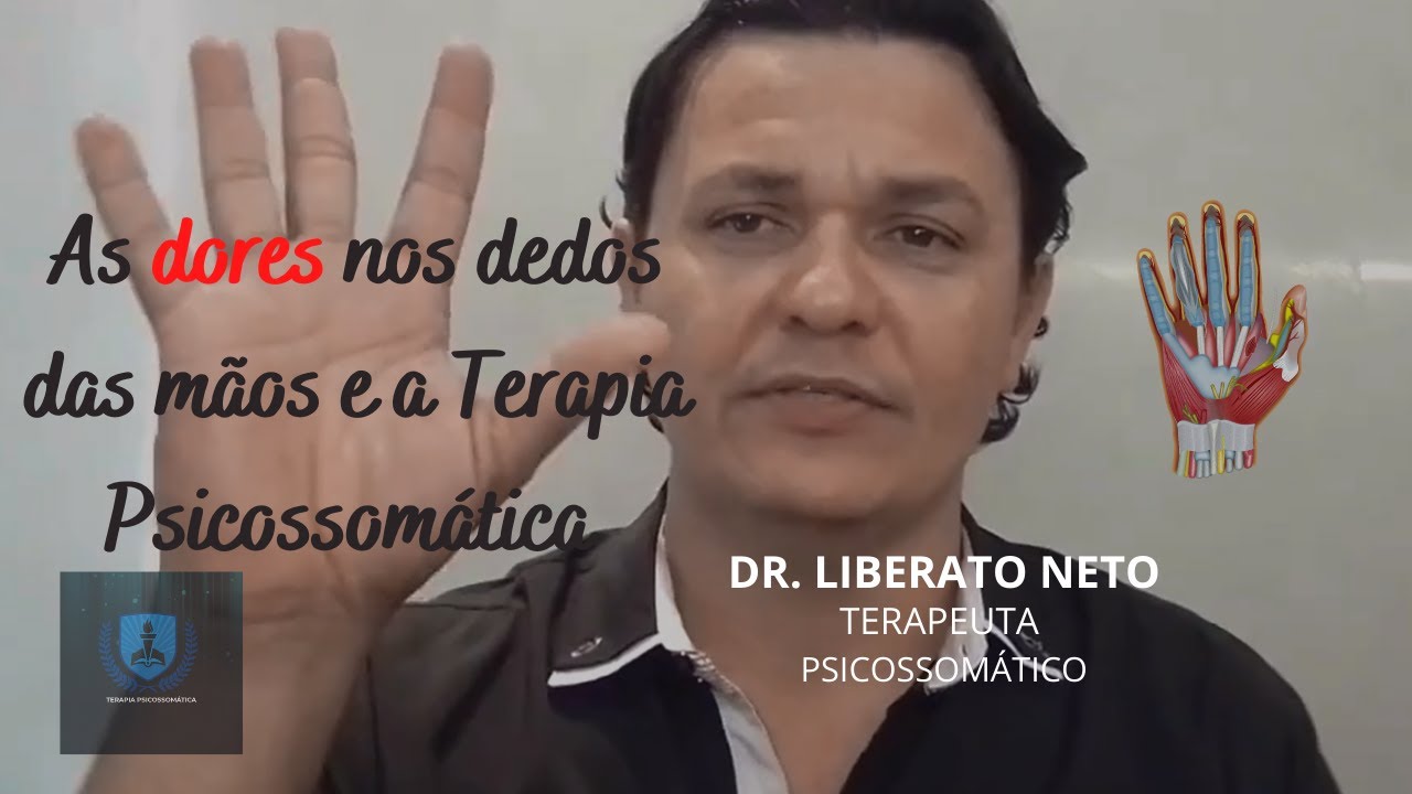 As dores nos dedos das m&atilde;os e a Terapia Psicossom&aacute;tica
