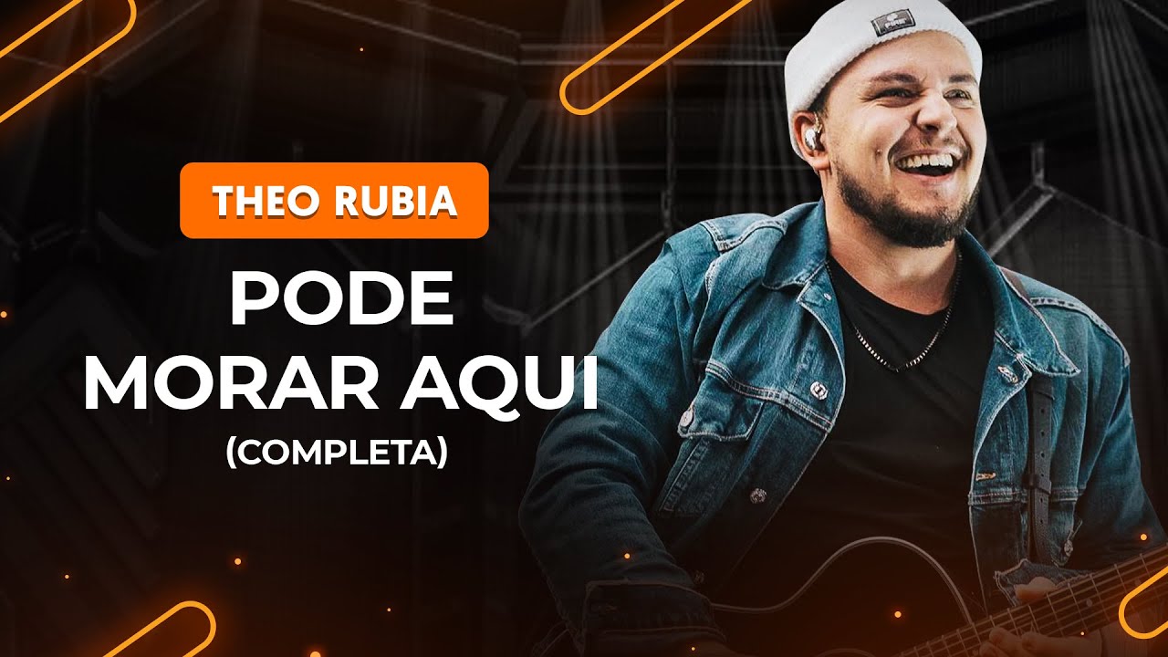 PODE MORAR AQUI - Theo Rubia (aula completa) | Como tocar no violão
