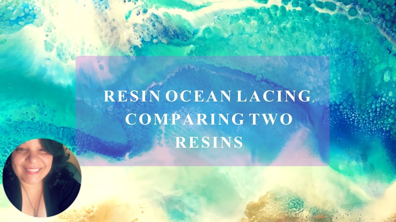 Resin Ocean White Lacing, Comparing Two Resins