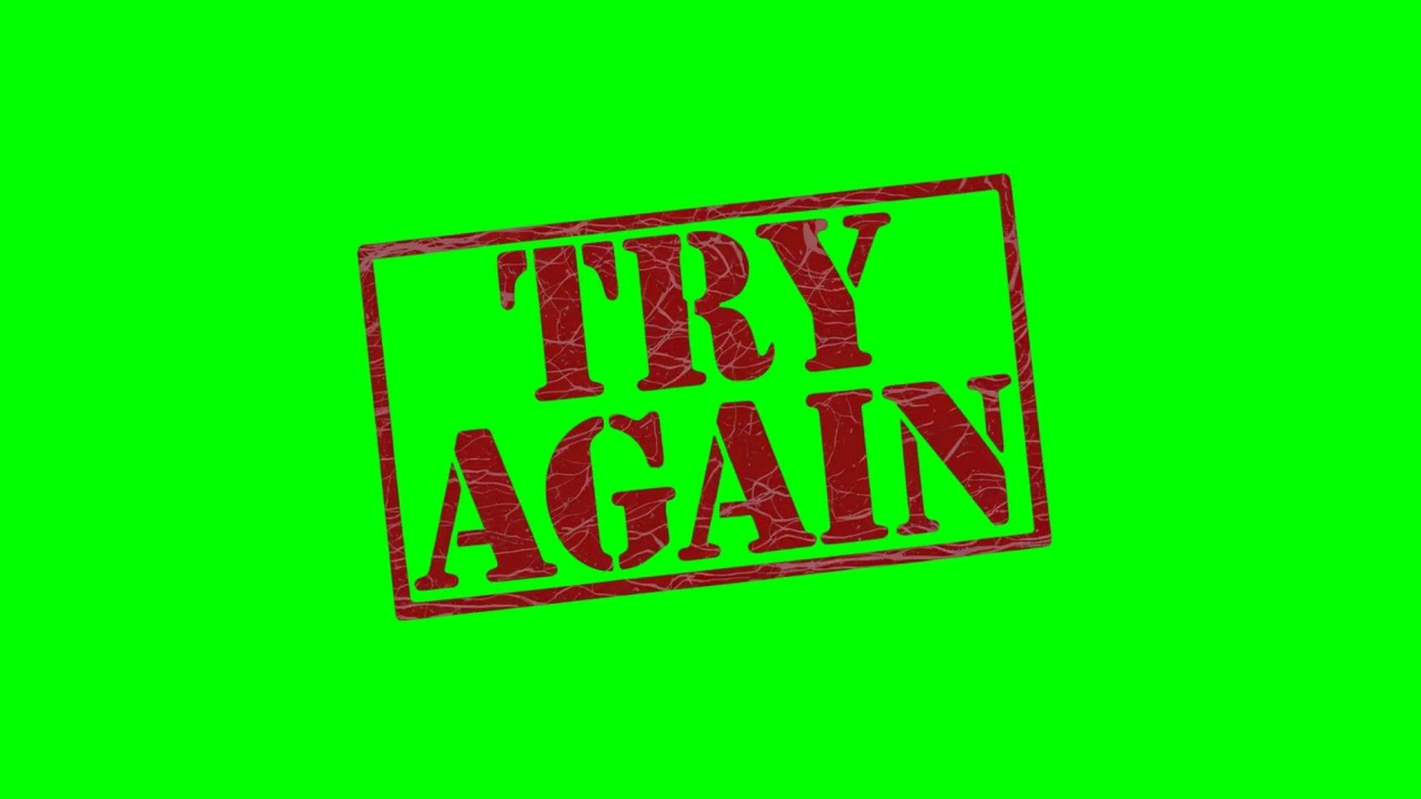 Try Again Rubber stamp seal Animation on green screen background
