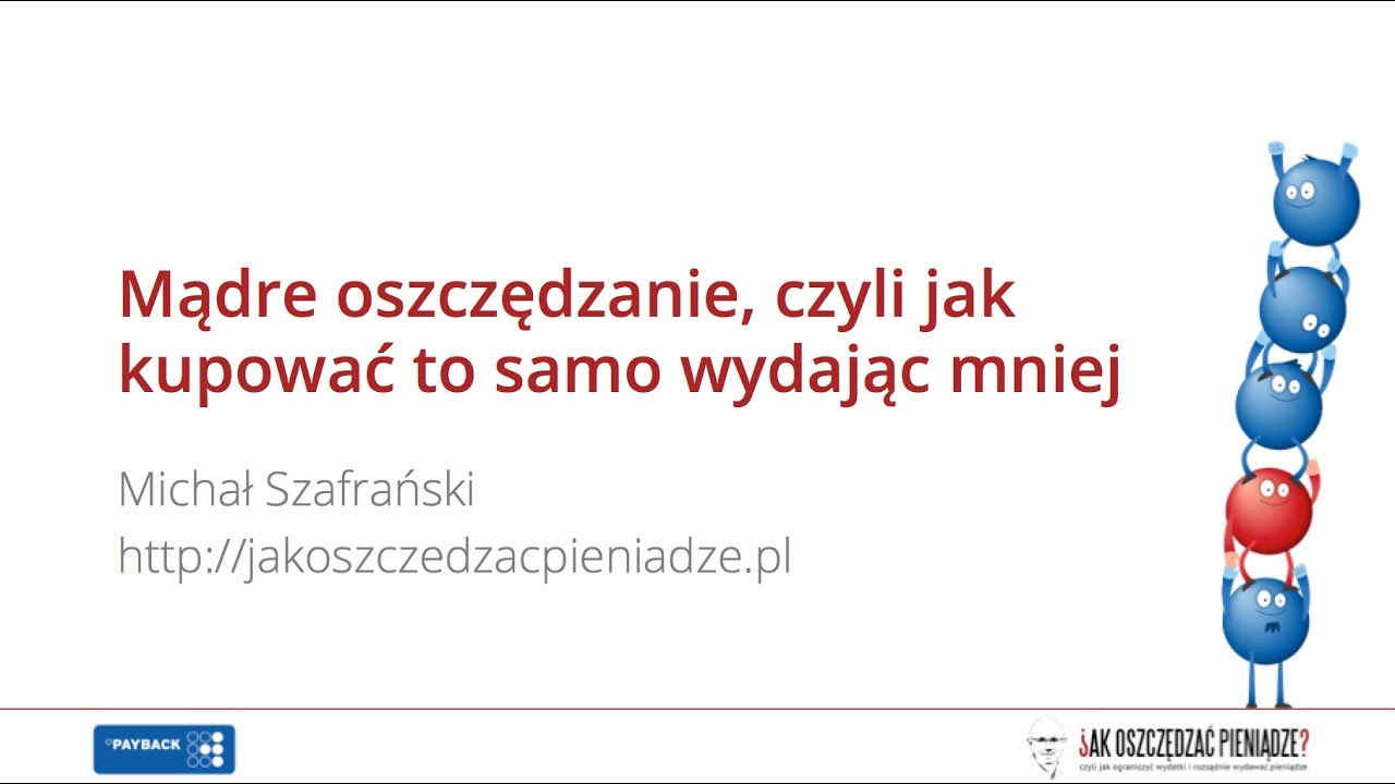 Mądre oszczędzanie, czyli jak kupować to samo wydając mniej - szkolenie dla PAYBACK