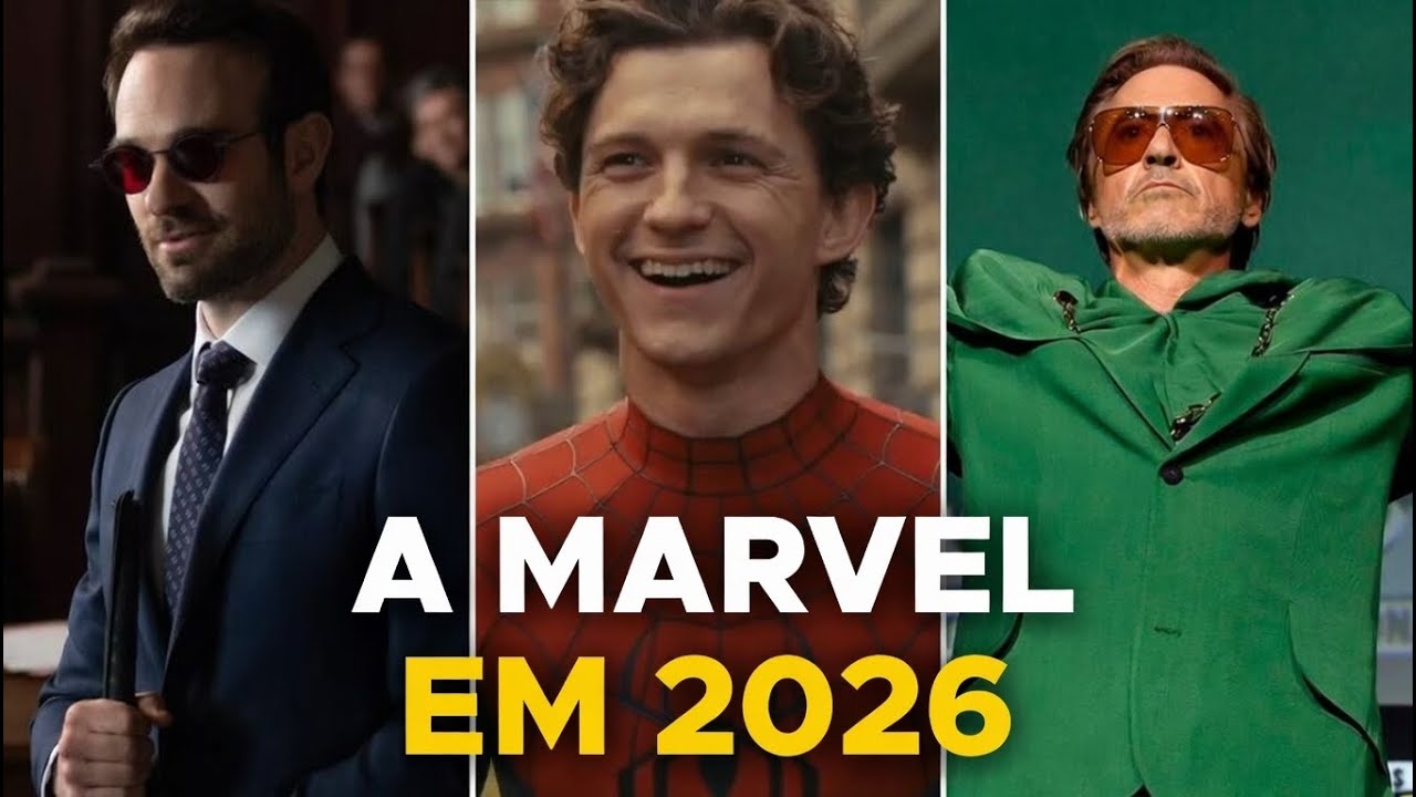 FILMES E SÉRIES DA MARVEL QUE CHEGAM EM 2026