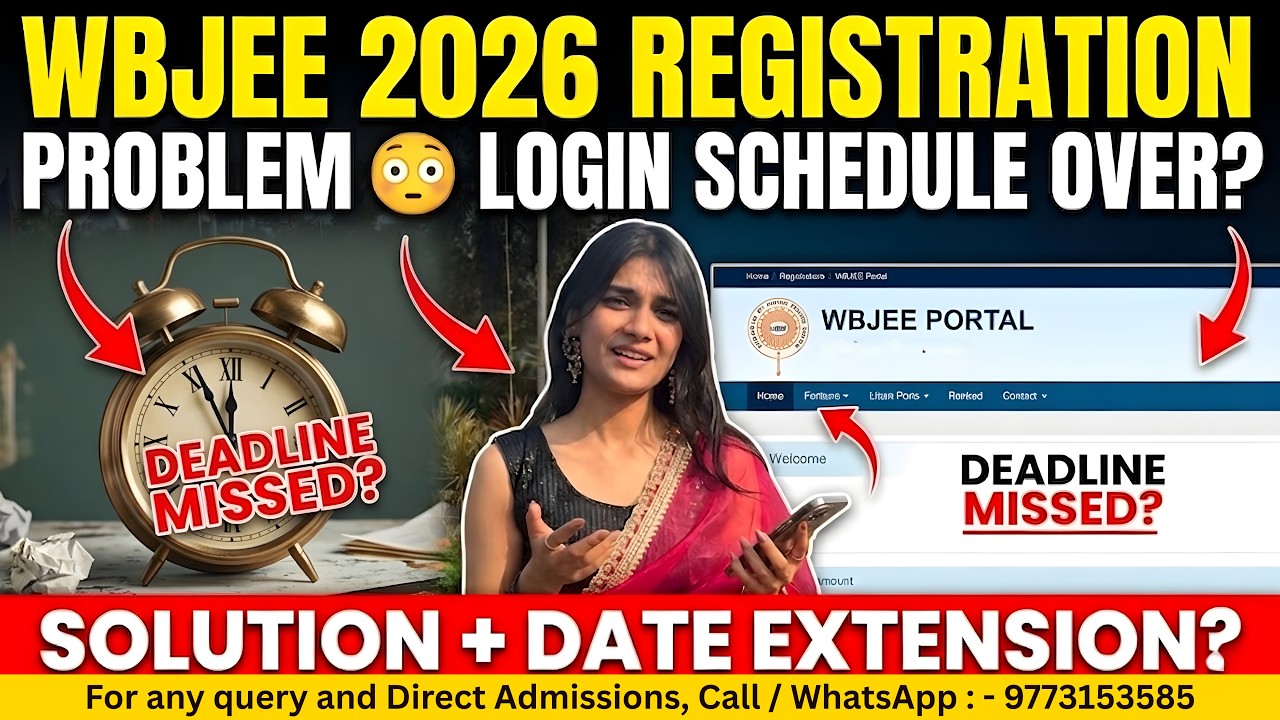 WBJEE 2026 Registration Problem 😳 Login Schedule Over? Solution + Will the Date Be Extended?
