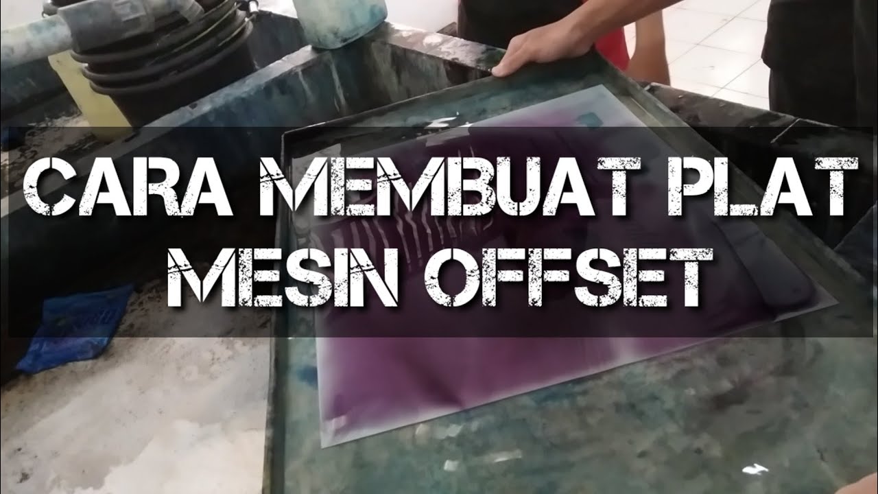 #duniagrafika #offsetprintin                             CARA MEMBUAT PLAT UNTUK CETAK OFFSET
