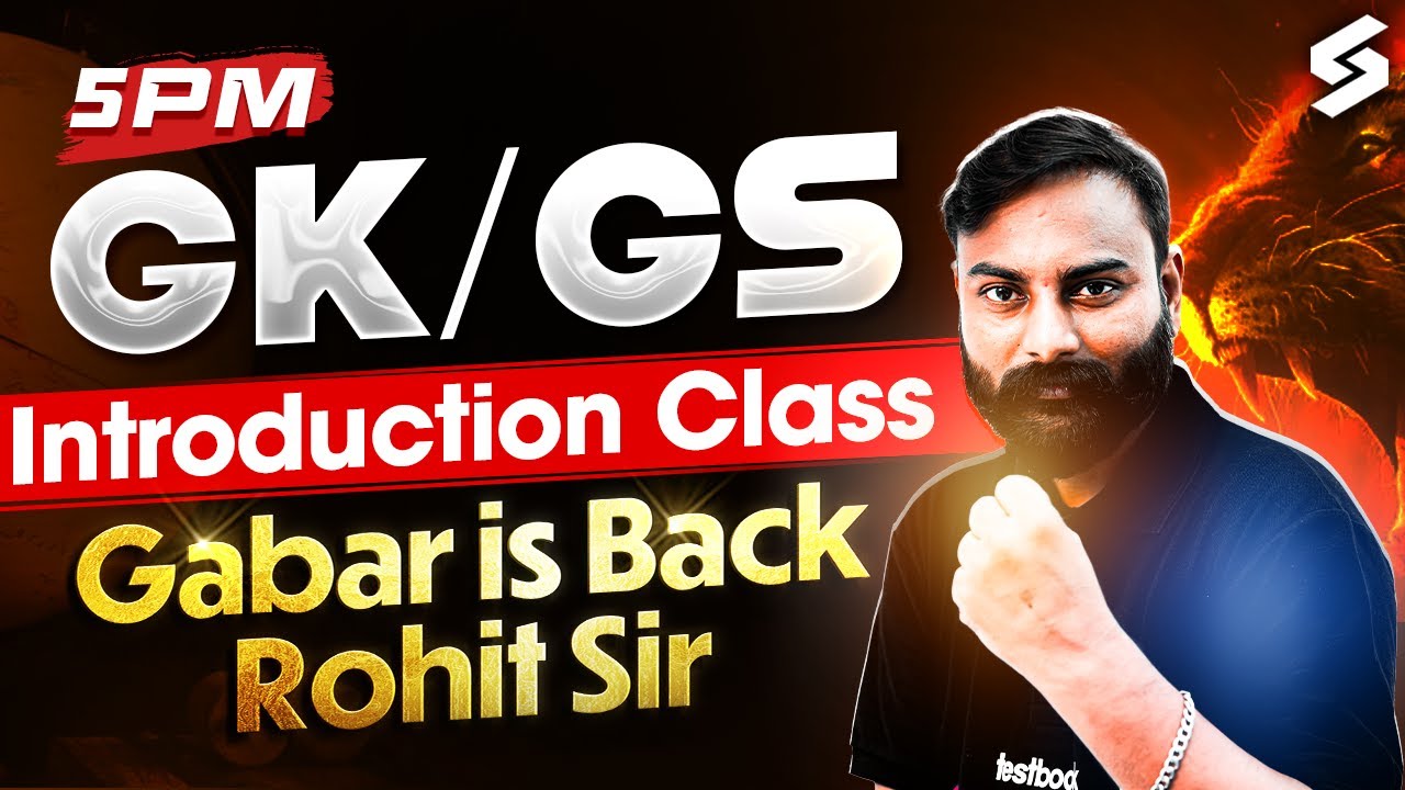 GK/GS Introduction Class | Gabbar is Back | Rohit Sir at 5 PM 🔥 @PunjabTestbook