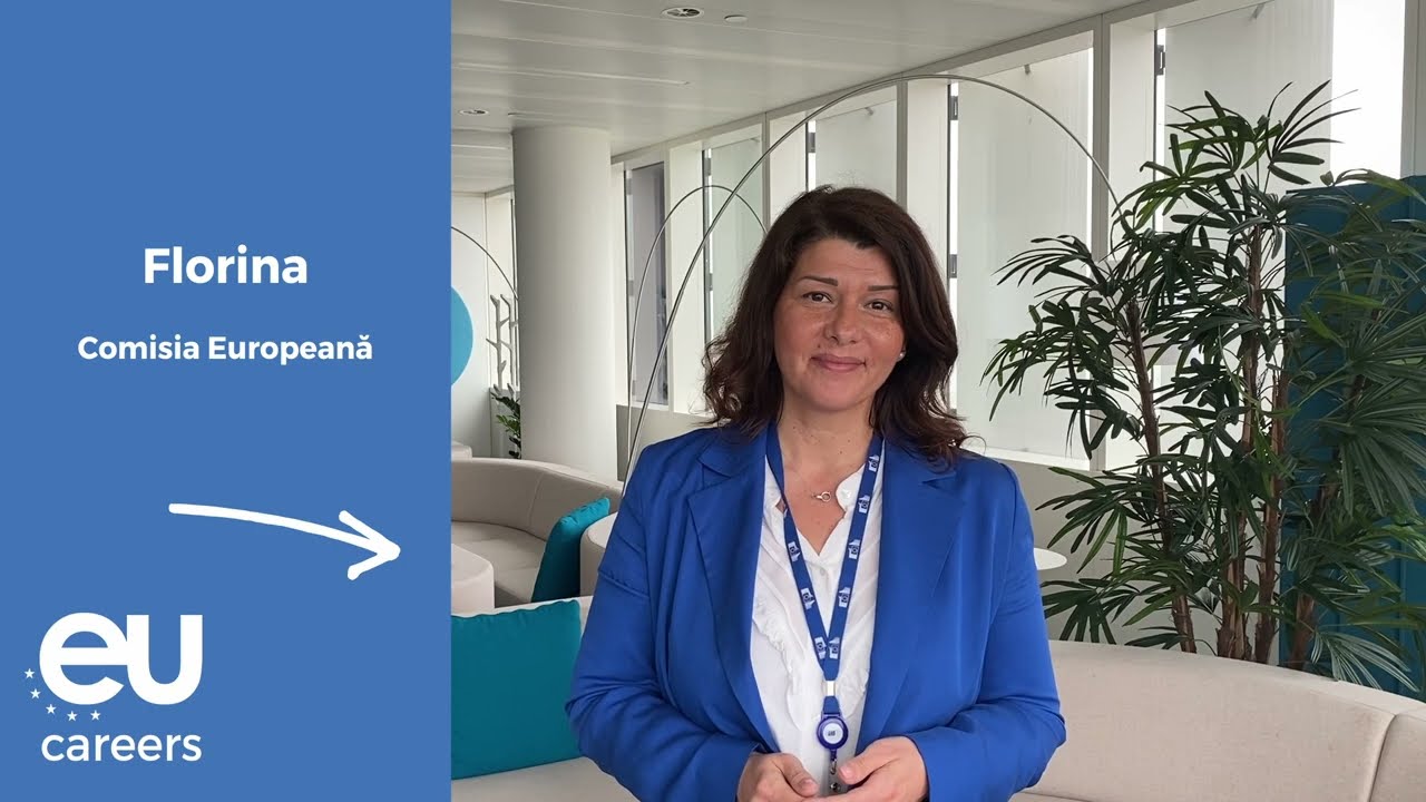 Working at the European Commission: Florina