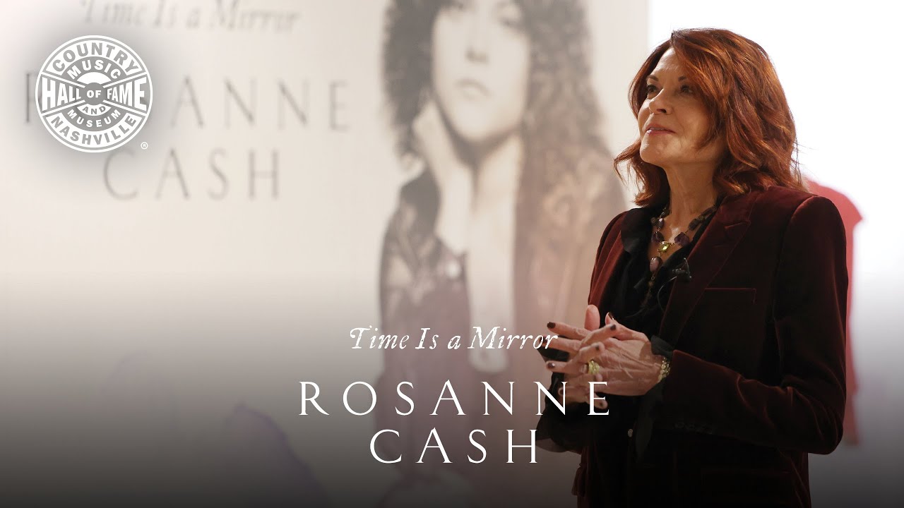 “Rosanne Cash: Time Is a Mirror