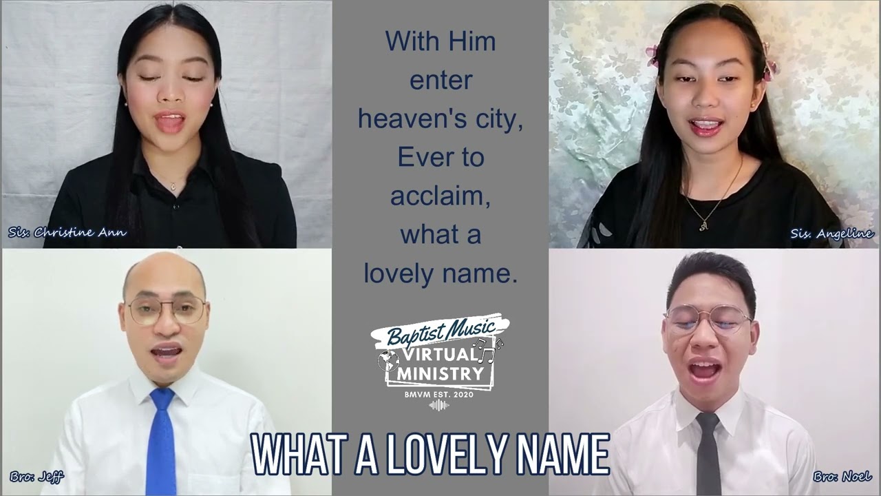 What a Lovely Name | Baptist Music Virtual Ministry | Quartet