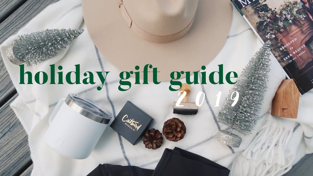 HOLIDAY GIFT GUIDE 2019