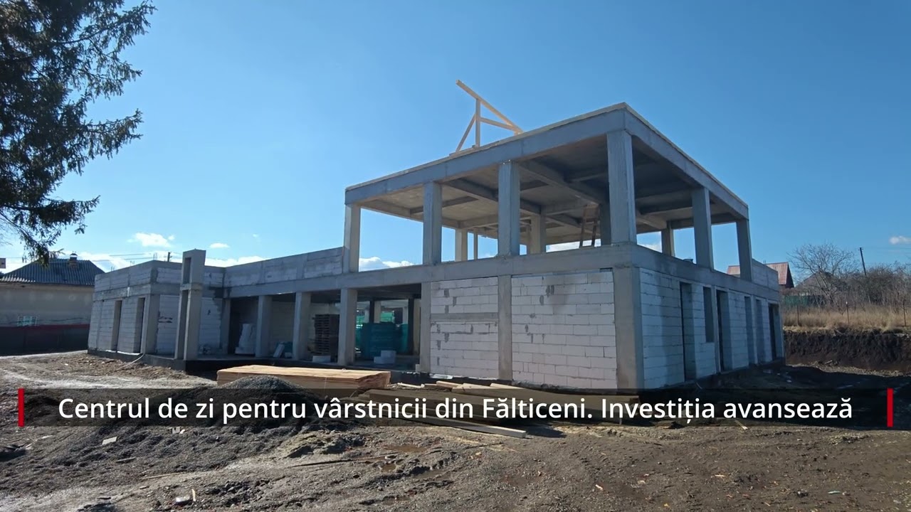 Investiția la Centrul de zi pentru vârstnicii din Fălticeni va fi încheiată la vară