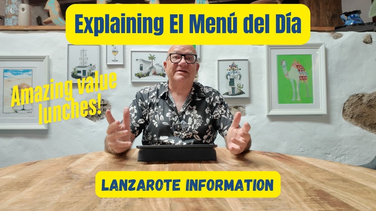 Men&uacute; del d&iacute;a (What you need to know about great value lunches in Lanzarote)