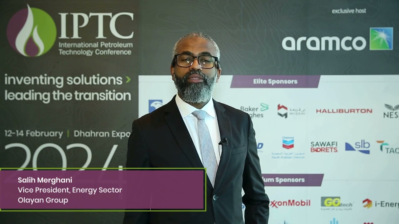 IPTC 2024 Testimonial - Salih Merghani, Vice President, Energy Sector, The Olayan Group
