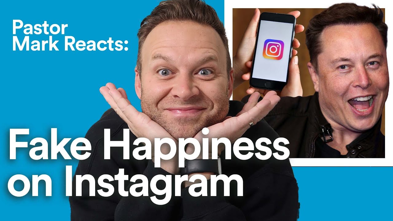 Pastor Reacts to Fake Happiness on Instagram (Elon Musk) | Pastor Mark Reacts