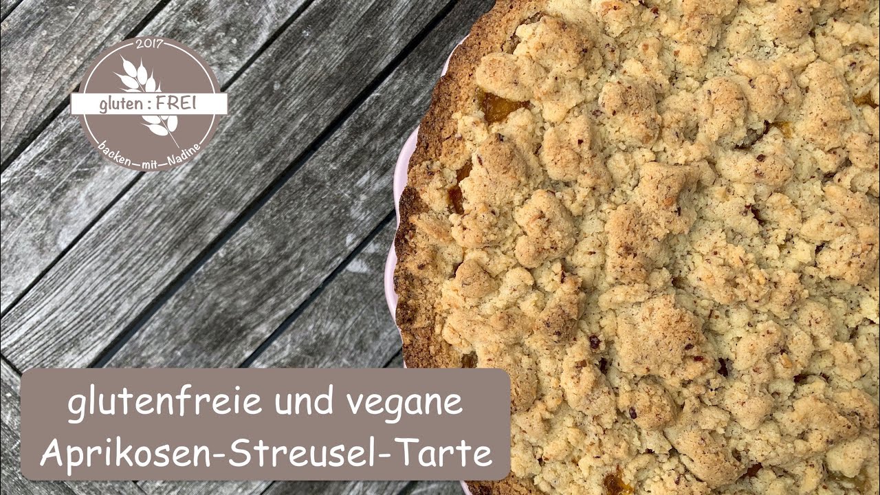 glutenfreie Aprikosen-Streusel-Tarte / vegan / saisonal / glutenfrei backen mit Nadine