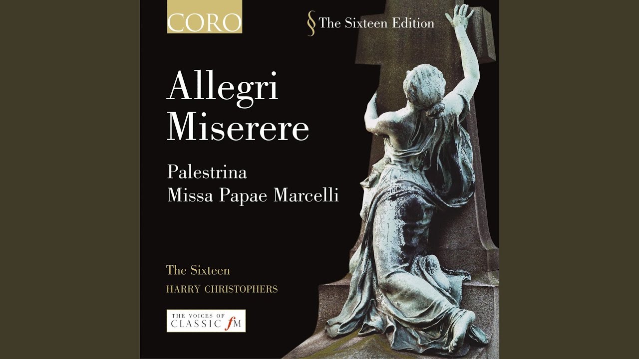 Missa Papae Marcelli: Sanctus and Benedictus