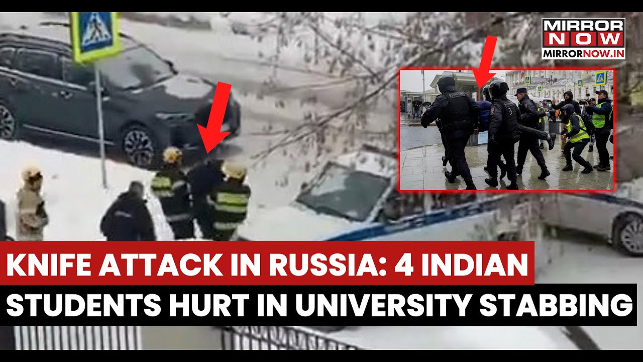 Knife Attack in Russia: 4 Indian Students Among Several Injured In Brutal University Stabbing