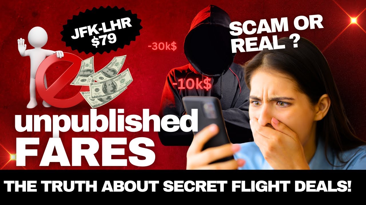 📢 The Truth About Secret Flight Deals & Unpublished Fares &ndash; SCAM or REAL? ✈️💰